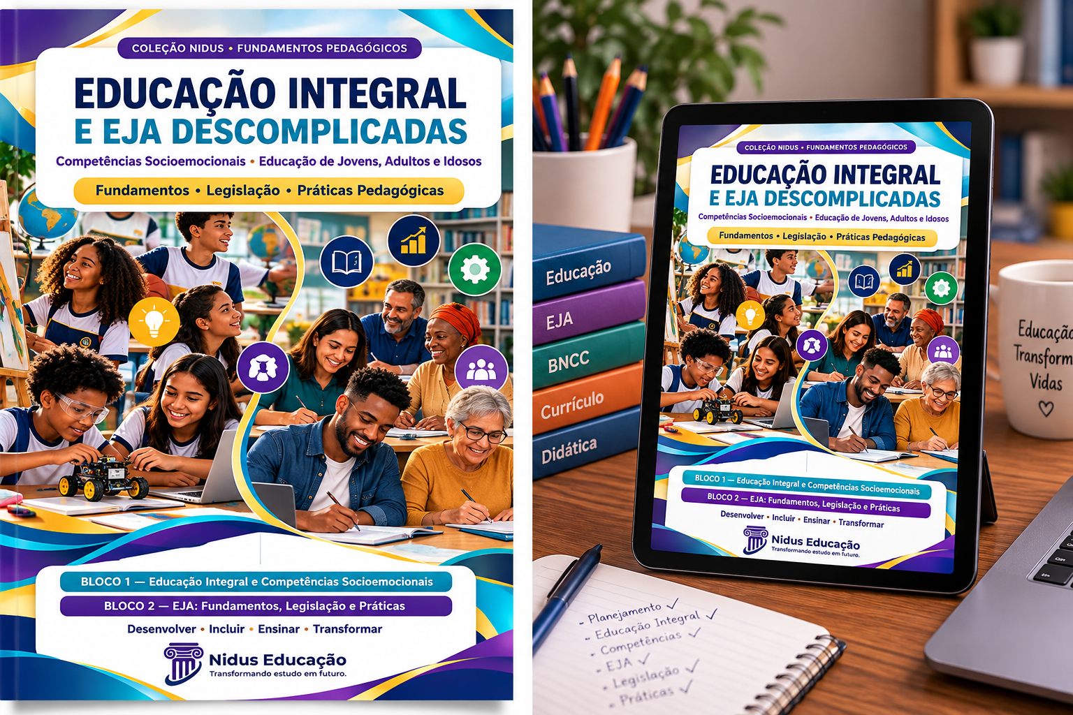 Educação Integral, Competências Socioemocionais e EJA